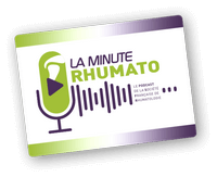 Podcast La minute Rhumato