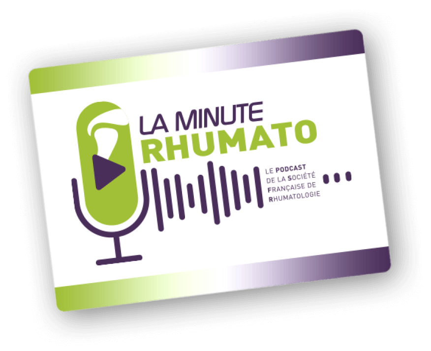 Podcast santé La Minute Rhumato