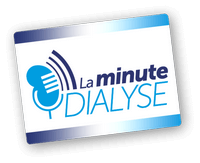 Podcast La minute Dialyse